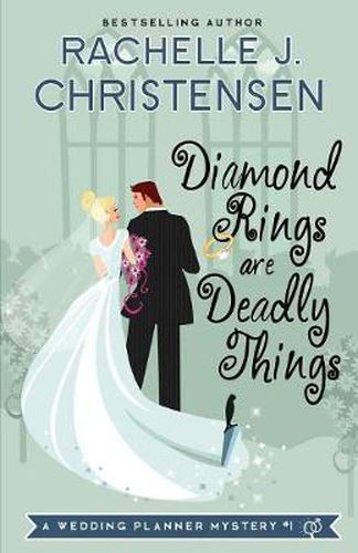 Cover image for Diamond Rings Are Deadly Things