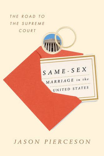 Cover image for Same-Sex Marriage in the United States: The Road to the Supreme Court