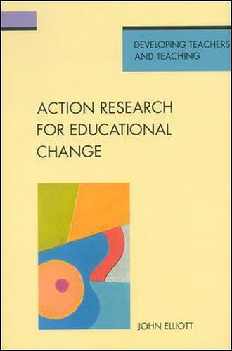 Cover image for Action Research for Educational Change