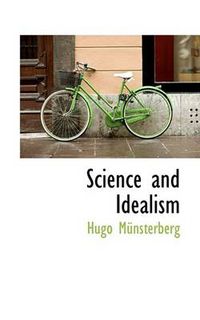 Cover image for Science and Idealism