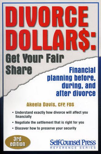 Cover image for Divorce Dollars: Get Your Fair Share: Financial Planning Before, During, and After Divorce