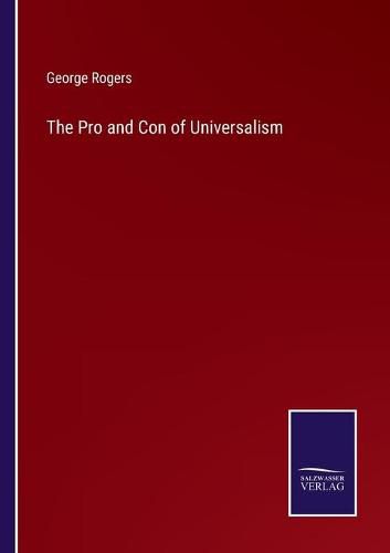 The Pro and Con of Universalism