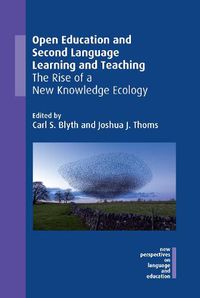 Cover image for Open Education and Second Language Learning and Teaching: The Rise of a New Knowledge Ecology