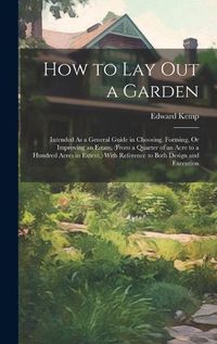 Cover image for How to Lay Out a Garden