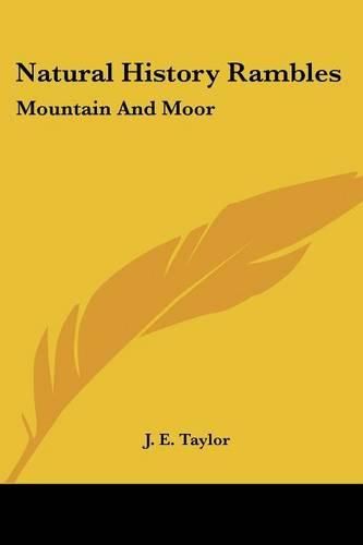 Cover image for Natural History Rambles: Mountain and Moor