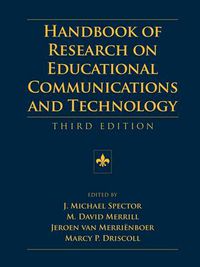 Cover image for Handbook of Research on Educational Communications and Technology: Third Edition