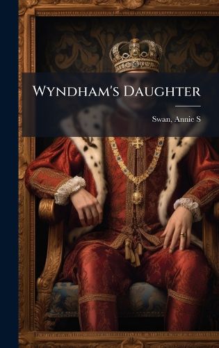 Cover image for Wyndham's Daughter