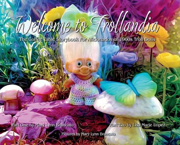 Cover image for Welcome to Trollandia