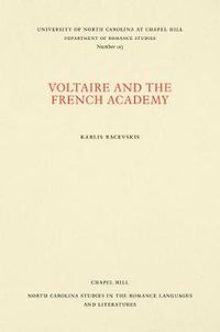 Cover image for Voltaire and the French Academy