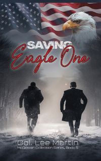 Cover image for Saving Eagle One
