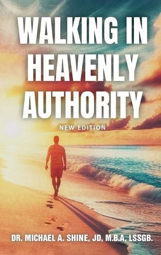 Cover image for Walking in Heavenly Authority