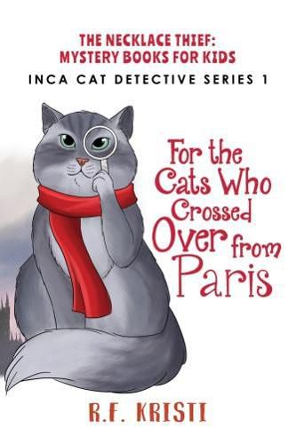 Cover image for The Cats Who Crossed Over from Paris