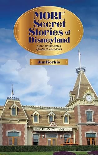 Cover image for More Secret Stories of Disneyland