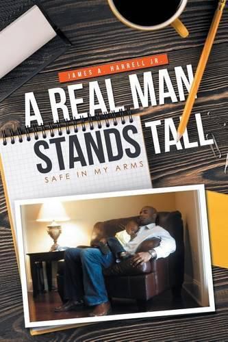 Cover image for A Real Man Stands Tall