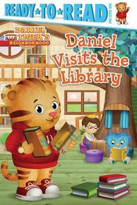Cover image for Daniel Visits the Library: Ready-To-Read Pre-Level 1