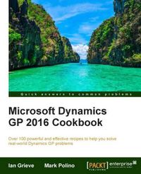 Cover image for Microsoft Dynamics GP 2016 Cookbook