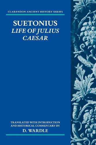 Cover image for Suetonius: Life of Julius Caesar