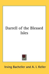 Cover image for Darrell of the Blessed Isles