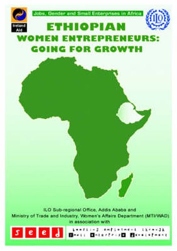 Cover image for Ethiopian Women Entrepreneurs: Going for Growth