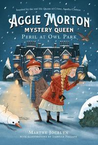 Cover image for Aggie Morton, Mystery Queen: Peril At Owl Park