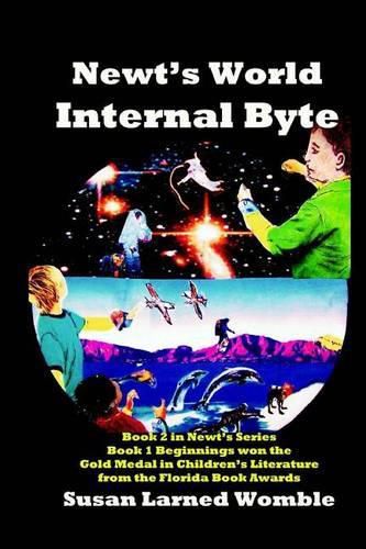 Cover image for Newt's World: Internal Byte
