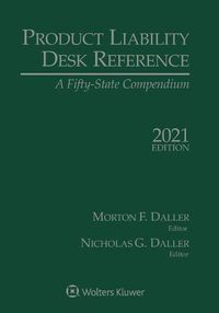 Cover image for Product Liability Desk Reference: A Fifty-State Compendium, 2021 Edition