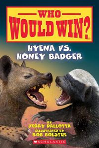 Cover image for Hyena vs. Honey Badger (Who Would Win?)