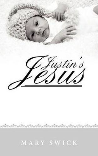 Cover image for Justin's Jesus