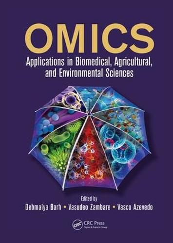 Cover image for OMICS: Applications in Biomedical, Agricultural, and Environmental Sciences