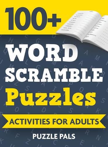 Cover image for 100+ Word Scramble Puzzles: Activities For Adults