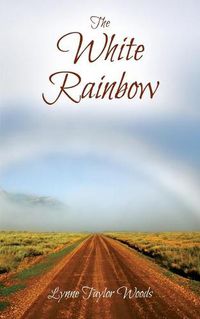 Cover image for The White Rainbow