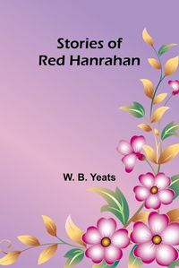 Cover image for Stories of Red Hanrahan