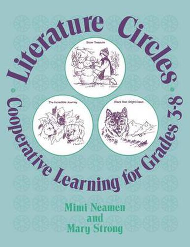 Cover image for Literature Circles: Cooperative Learning for Grades 3-8