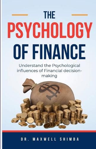 Cover image for The Psychology of Finance