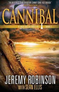 Cover image for Cannibal (A Jack Sigler Thriller)