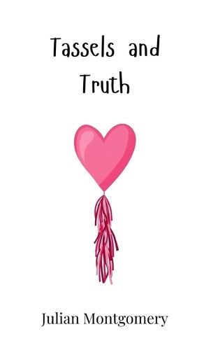 Cover image for Tassels and Truth