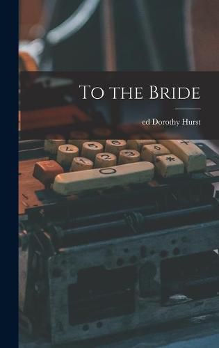 Cover image for To the Bride