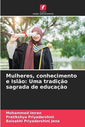 Cover image for Mulheres, conhecimento e Islao
