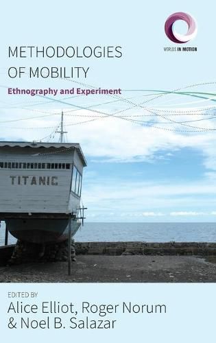 Cover image for Methodologies of Mobility: Ethnography and Experiment