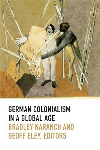 Cover image for German Colonialism in a Global Age