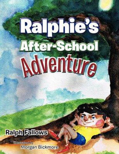 Cover image for Ralphie's After-School Adventure