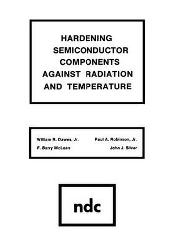 Cover image for Hardening Semiconductor Components Against Radiation and Temperature