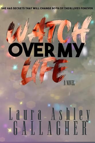 Cover image for Watch Over My Life