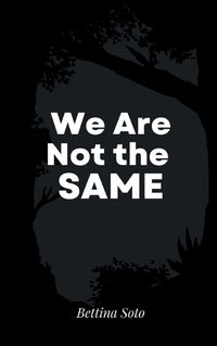 Cover image for We Are Not the Same