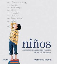 Cover image for Ninos: Como Piensan, Aprenden y Crecen de Los 2 a Los 5 Anos