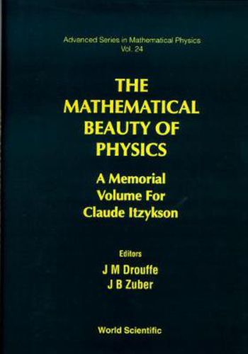 Cover image for Mathematical Beauty Of Physics, The: A Memorial Volume For Claude Itzykson