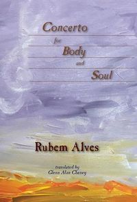 Cover image for Concerto for Body and Soul