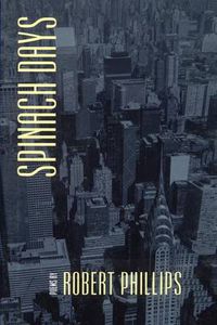 Cover image for Spinach Days: Poems