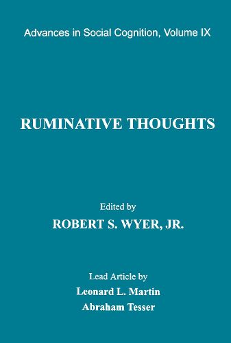 Cover image for Ruminative Thoughts: Advances in Social Cognition, Volume IX