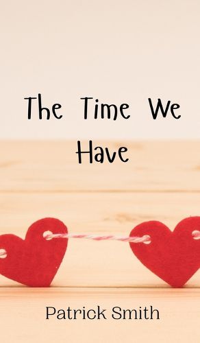 Cover image for The Time We Have